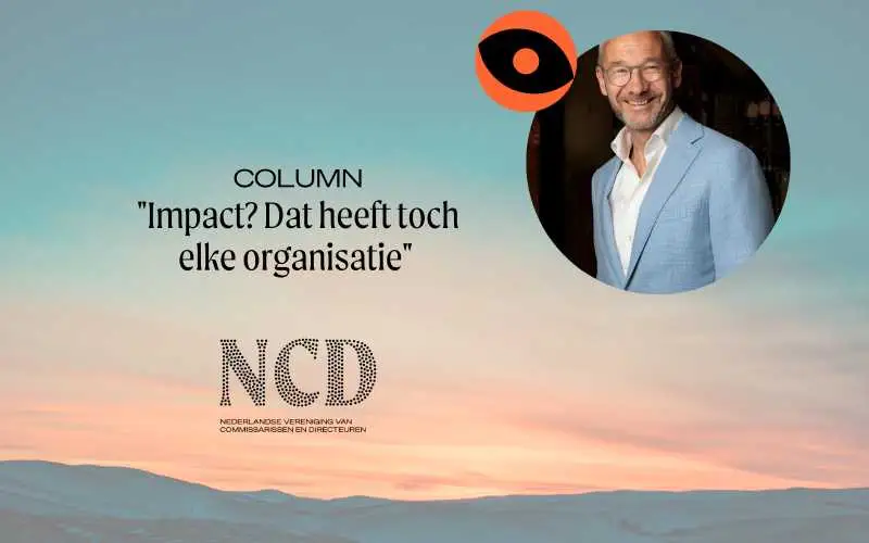 Impact? Dat heeft toch elke organisatie